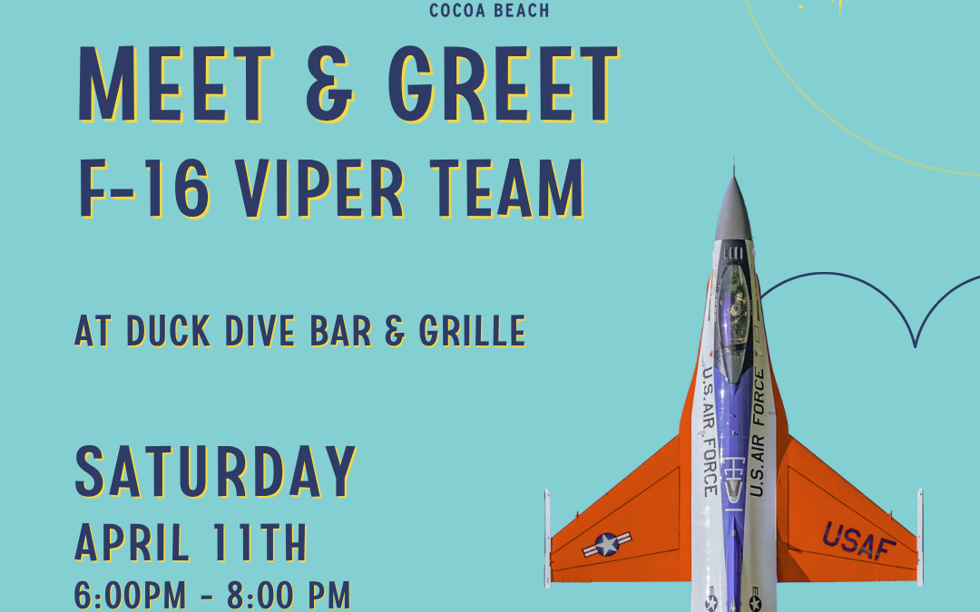 U.S. Air Force F-16 Viper Meet & Greet April 11th 2026 – Duck Dive